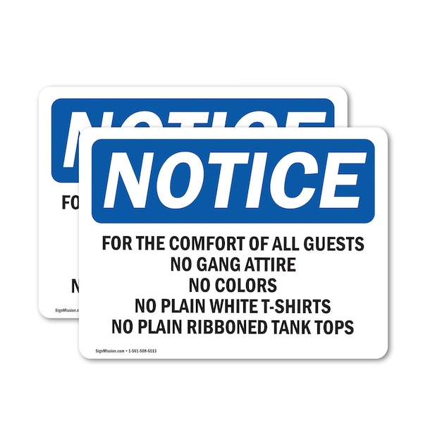 Signmission For The Comfort Of All Guests No Gang Attire, 14 in W x Rectangle, Vinyl Decal OS-2PACK-NS-D-1014-L-12864 - main